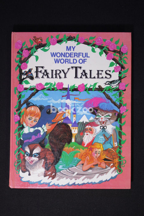 My Wonderful World of Fairy Tales