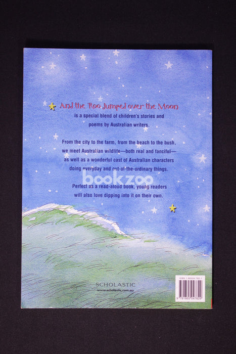 And the 'Roo Jumped over the Moon: Australian Stories and Poems for Children