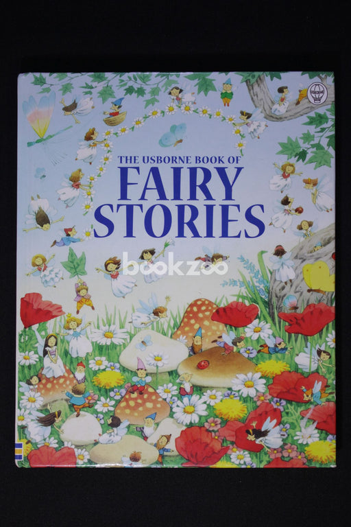 The Usborne Book of Fairy Stories
