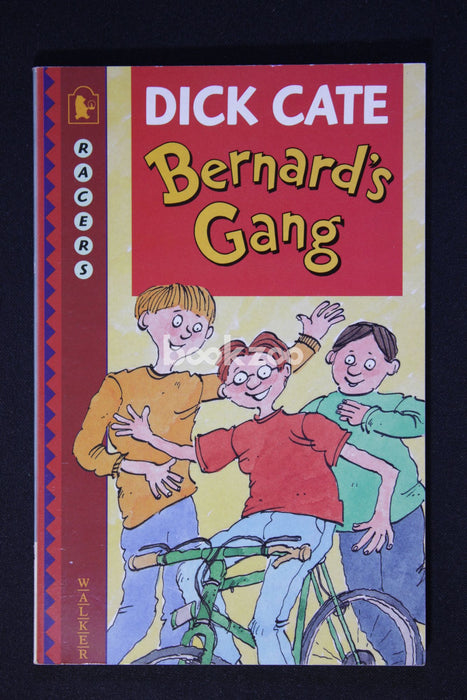 Bernard's Gang (Racers)