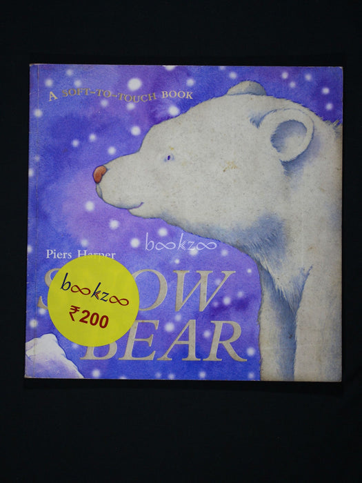 Snow Bear (A Soft-to-touch book)
