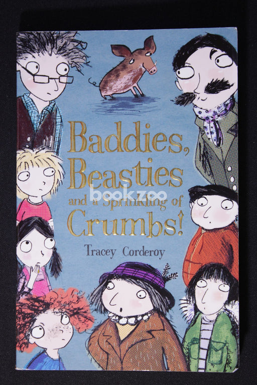 Baddies, Beasties and a Sprinkling of Crumbs!