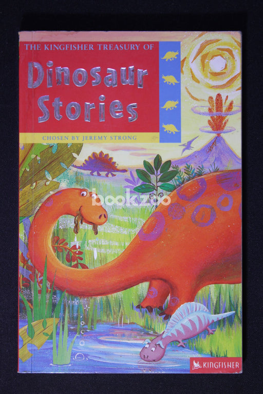 The Kingfisher Treasury of Dinosaur Stories