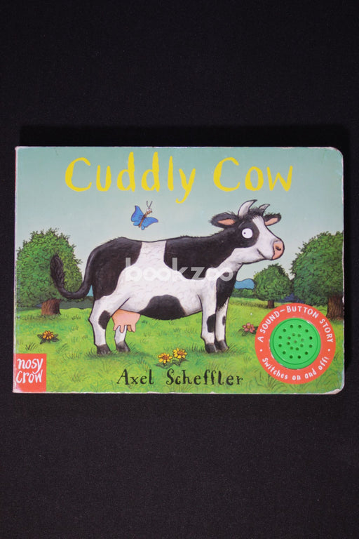 Cuddly Cow (Axel Scheffler's Sound Button Stories)