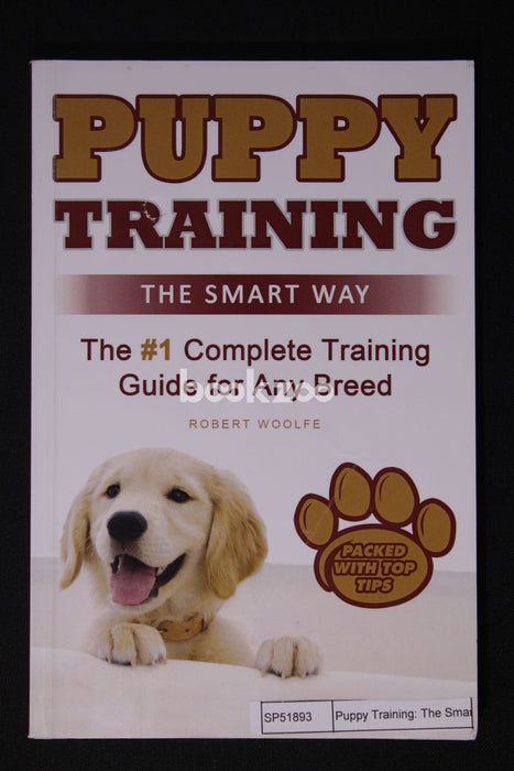 Puppy Training: The Smart Way