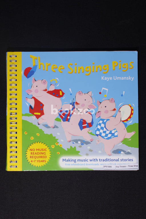 The Threes ? Three Singing Pigs: Making Music with Traditional Stories