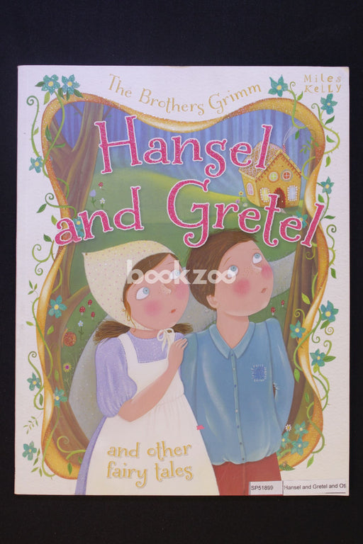 Hansel and Gretel and Other Fairy Tales