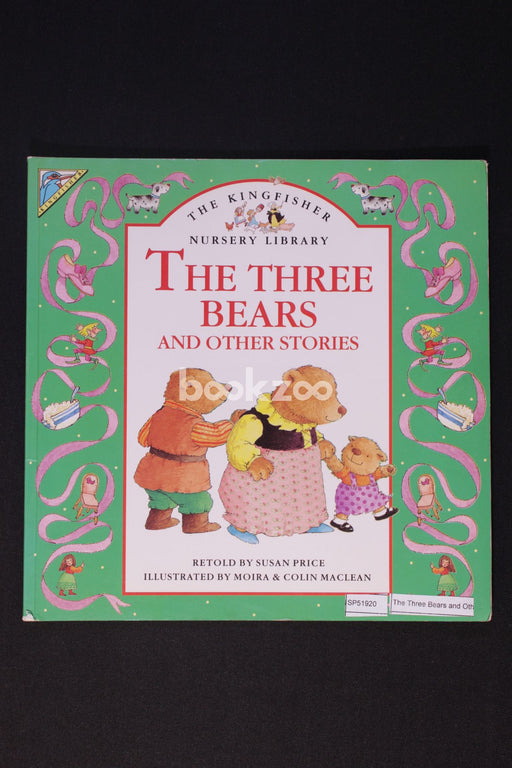 The Three Bears and Other Stories (Kingfisher Nursery Library)