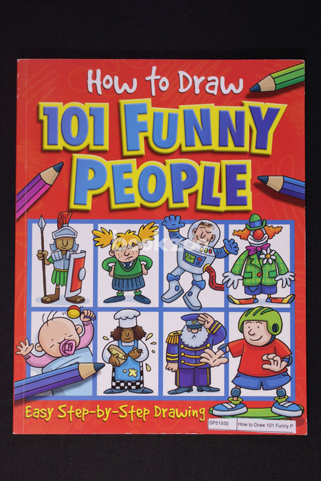 How to Draw 101 Funny People