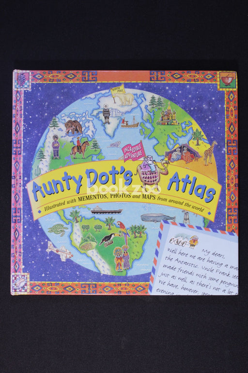 Aunty Dot's Incredible Adventure Atlas