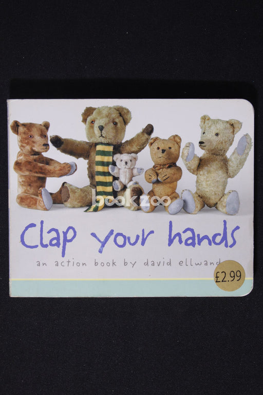 Clap Your Hands: An Action Book