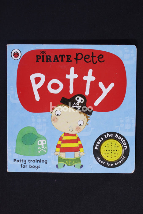 Pirate Pete's Potty: Potty training for boys