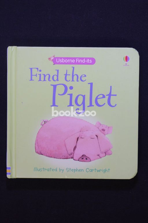 Find The Piglet (Usborne Find It Board Books)