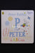 Peter Rabbit: P is for Peter