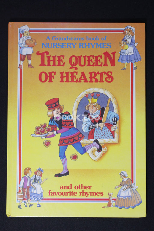 A Grandreams Book Of Nursery Rhymes: THE QUEEN OF HEARTS