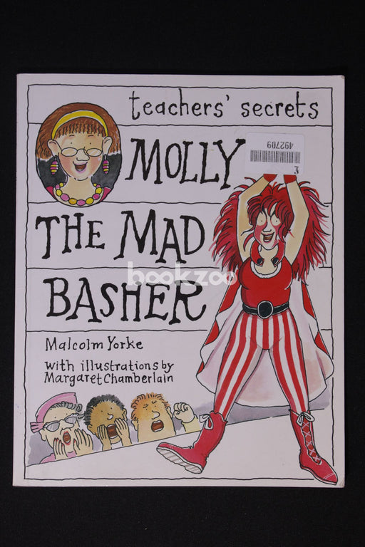 Molly the Mad Basher (Teachers' secrets)