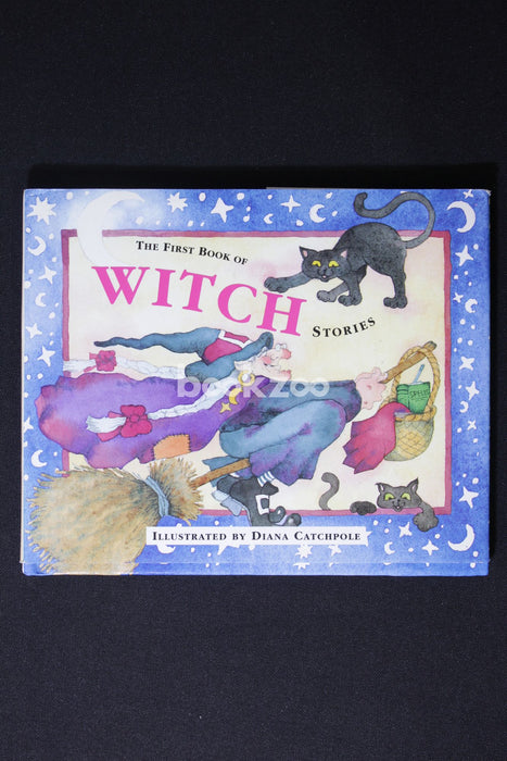 The First Book of Witch Stories