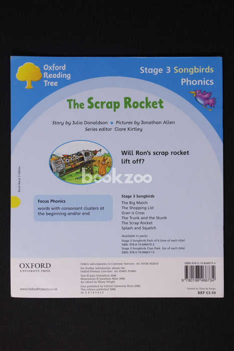 The Scrap Rocket (Oxford Reading Tree Songbirds Phonics: Level 3)