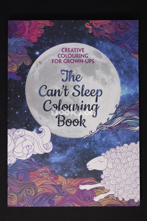 The Can't Sleep Colouring Book: Creative Colouring for Grown-ups