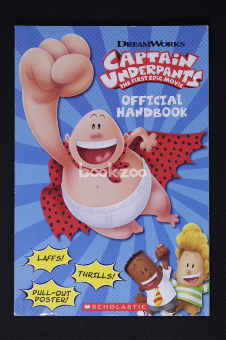Official Handbook: Captain Underpants Movie