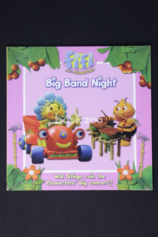 Fifi and the Flowertots: Big Band Night