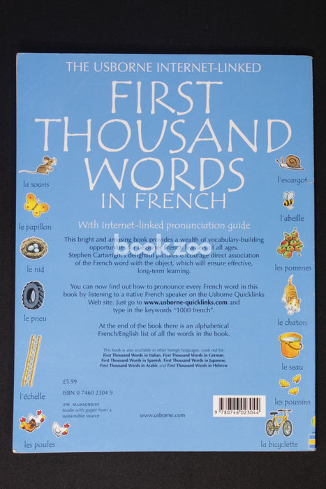 The Usborne Internet Linked First Thousand Words In French: With Internet Linked Pronunciation Guide