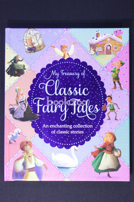 My Treasury of Classic Fairy Tales