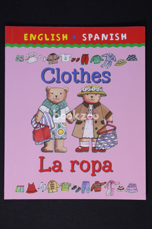 English Spanish Clothes La ropa
