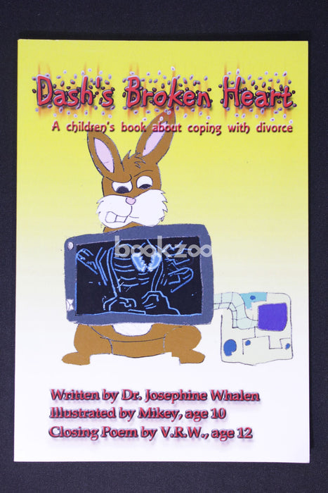 Dash's Broken Heart: A children's book about coping with divorce