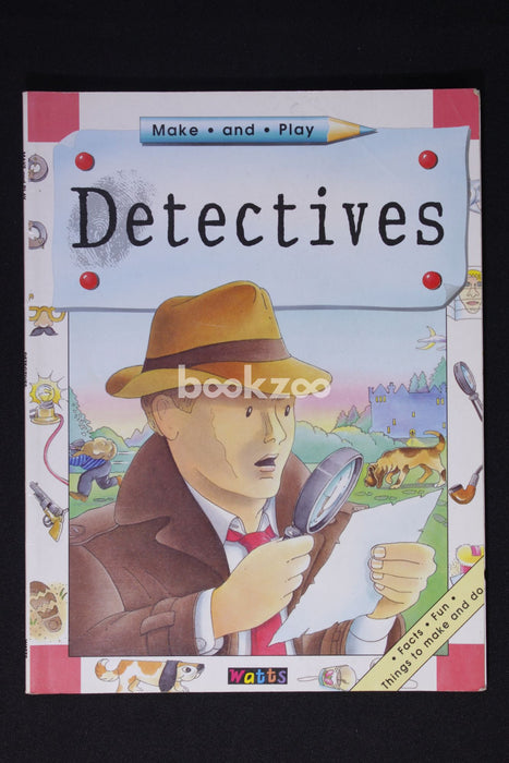 Make and Play: Detectives