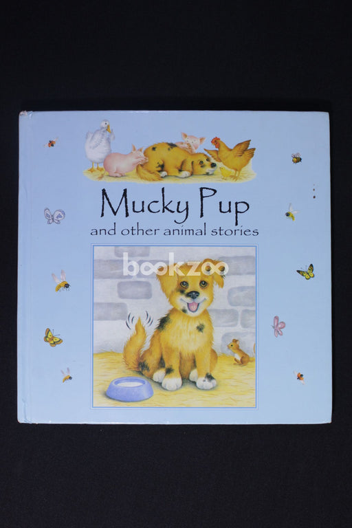 Mucky Pup (Animal Tales)