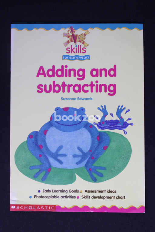 Adding and Subtracting (Skills for Early Years)