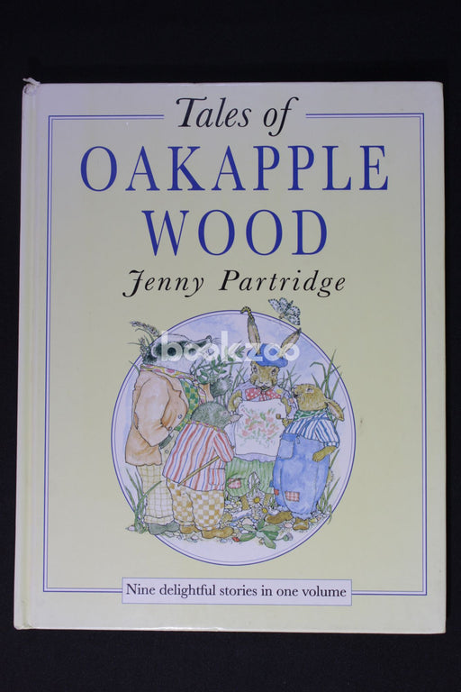 Tales of Oakapple Wood