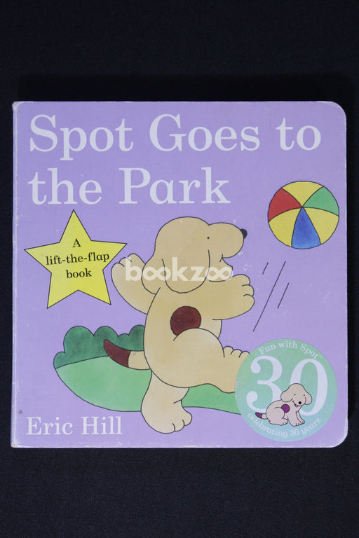 Spot Goes to the Park: A Lift-The-Flap Book