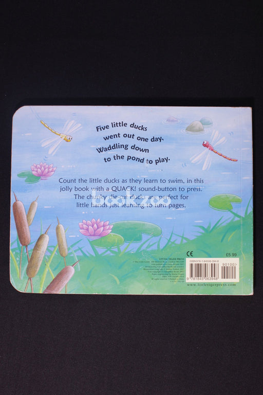 Five Little Ducks: A Noisy Counting Book.