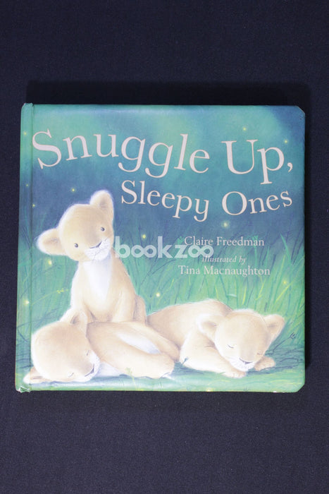 Snuggle Up, Sleepy Ones