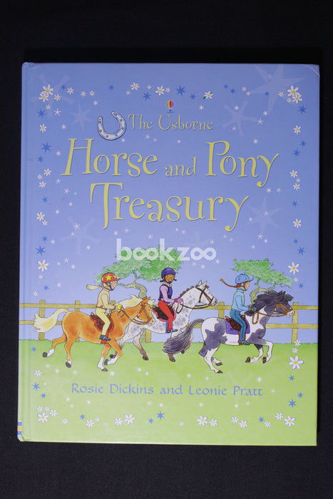 The Usborne Horse And Pony Treasury