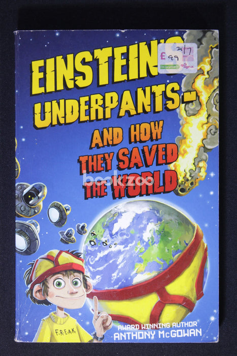 Einstein's Underpants: And how They Saved the World