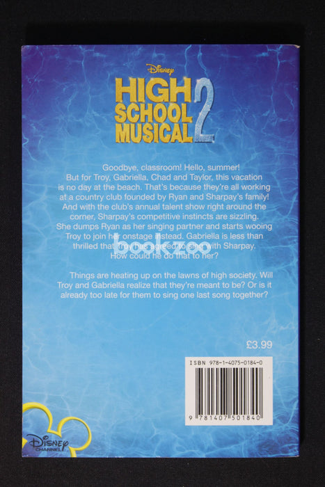 High School Musical 2 : The Book of the Film