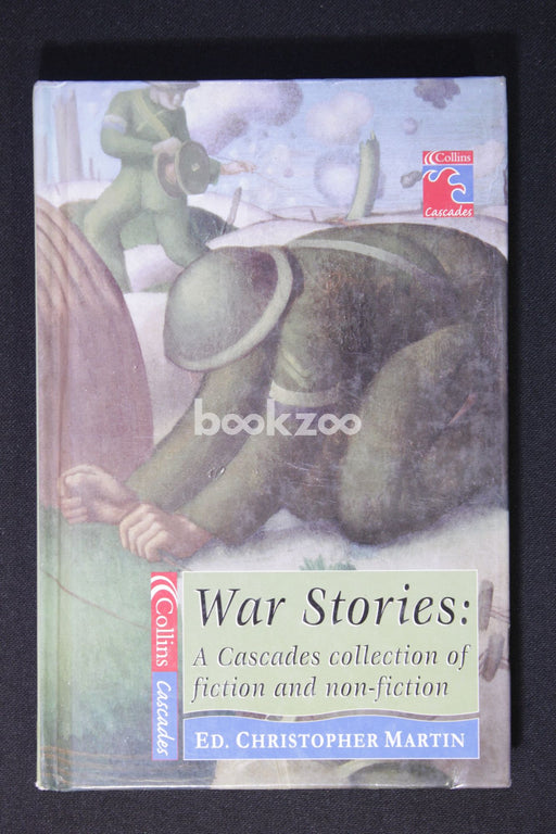 War Stories: A Cascades Collection of Fiction and Non-Fiction