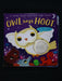 Owl Says Hoot:A Noisy Touch-And-feel Night Book