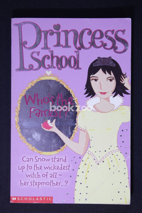 Princess School:Who's The Fairest