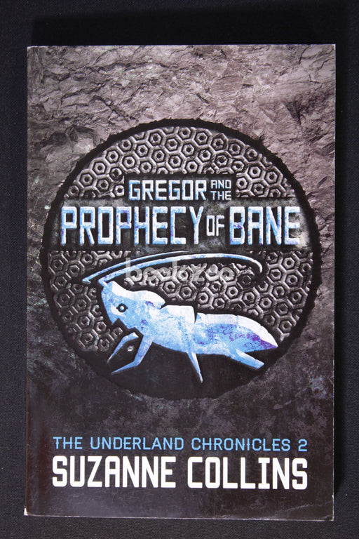 Gregor and the Prophecy of Bane