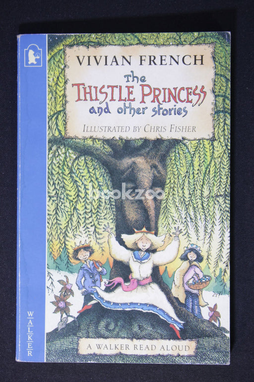 The Thistle Princess and Other Stories