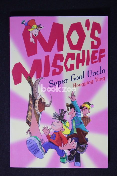 Super Cool Uncle (Mo's Mischief)
