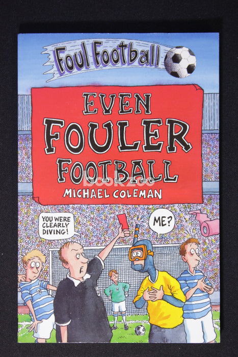 Even Fouler Football