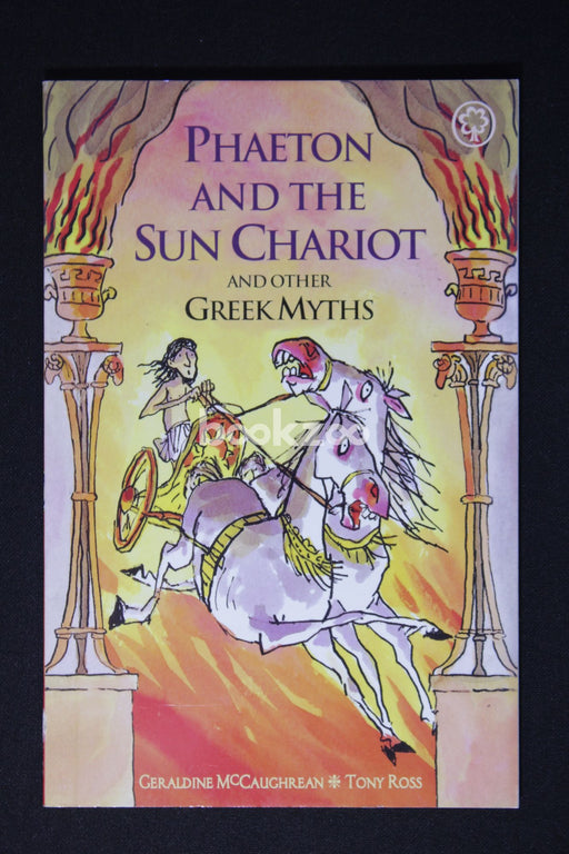 Phaeton and the Sun Chariot and Other Greek Myths