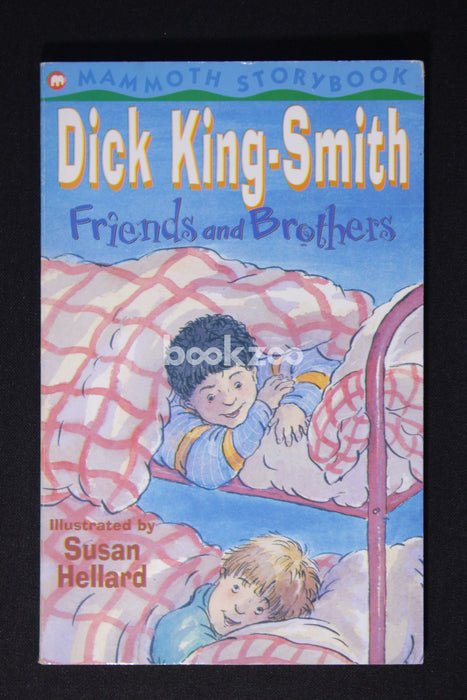 Friends and Brothers (Mammoth storybook)