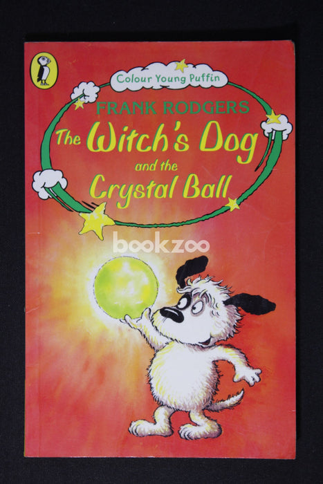 The Witch's Dog And The Crystal Ball