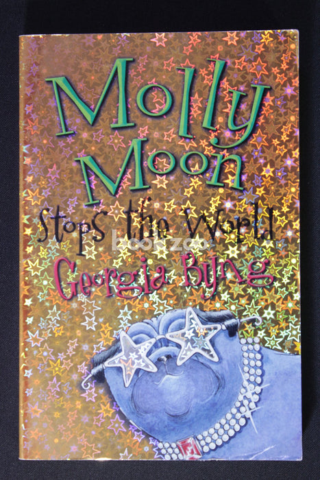 Molly Moon Stops The World